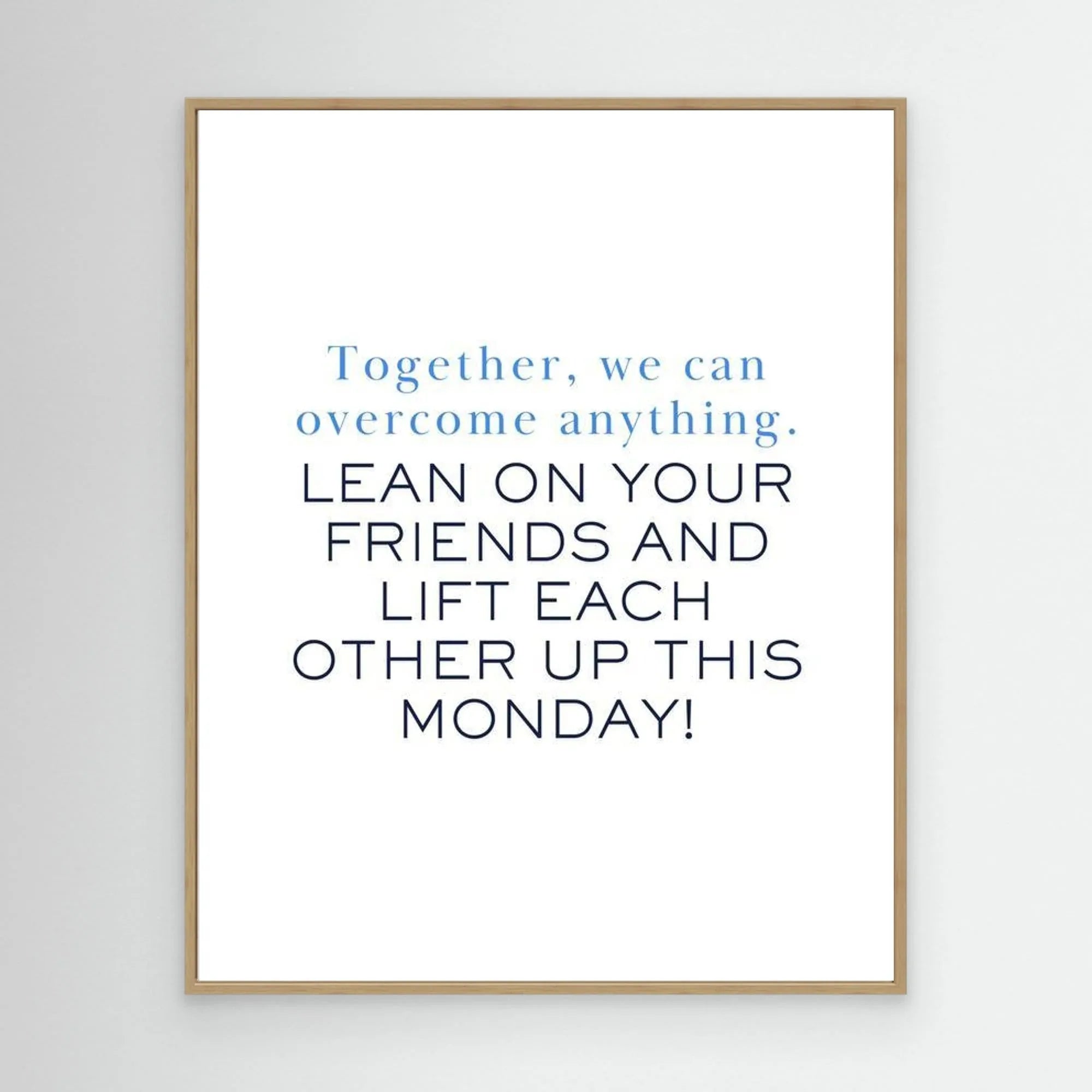 Inspirational Quotes Wall Art - Framed Pop Art