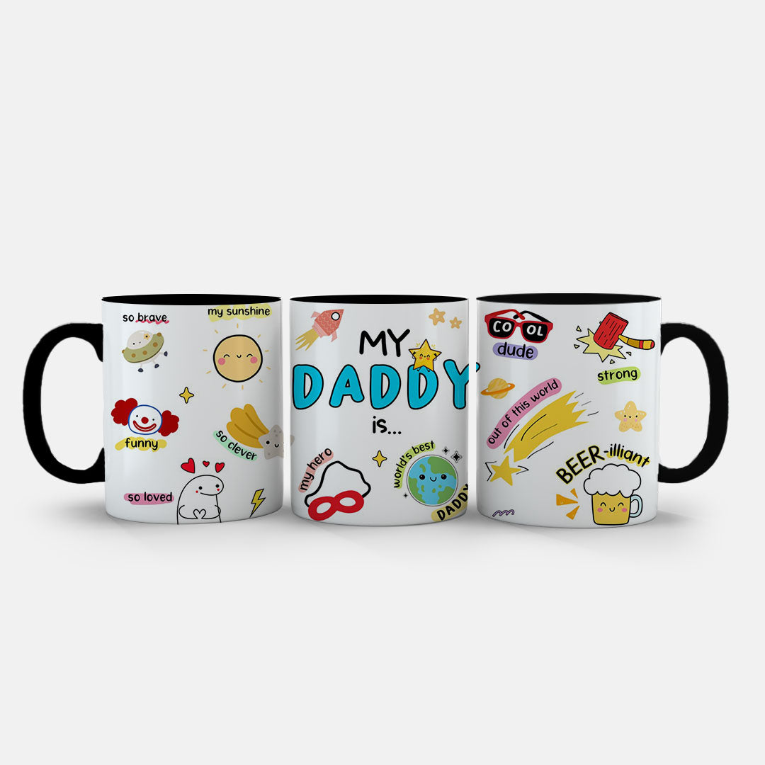 11oz Ceramic Mug Pink - My Daddy Is design with colourful funny labels and playful icons