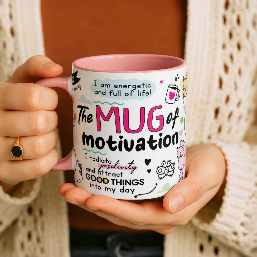 The Mug of Motivation - Inspirational Art Ceramic Mug