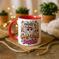Powered by Caffeine & Delusion Mug