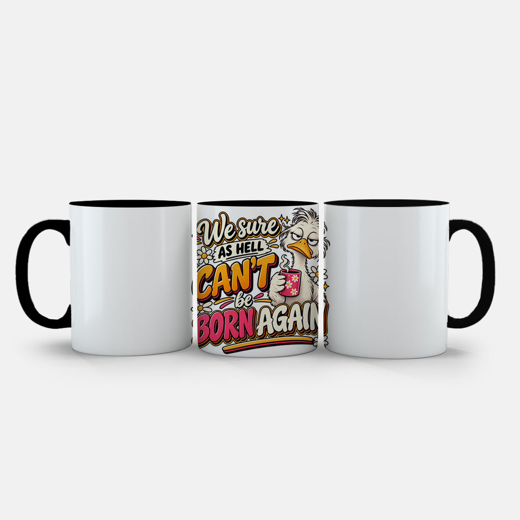 11oz Ceramic Mug Yellow - Funny quote art with grumpy bird holding coffee and daisy details