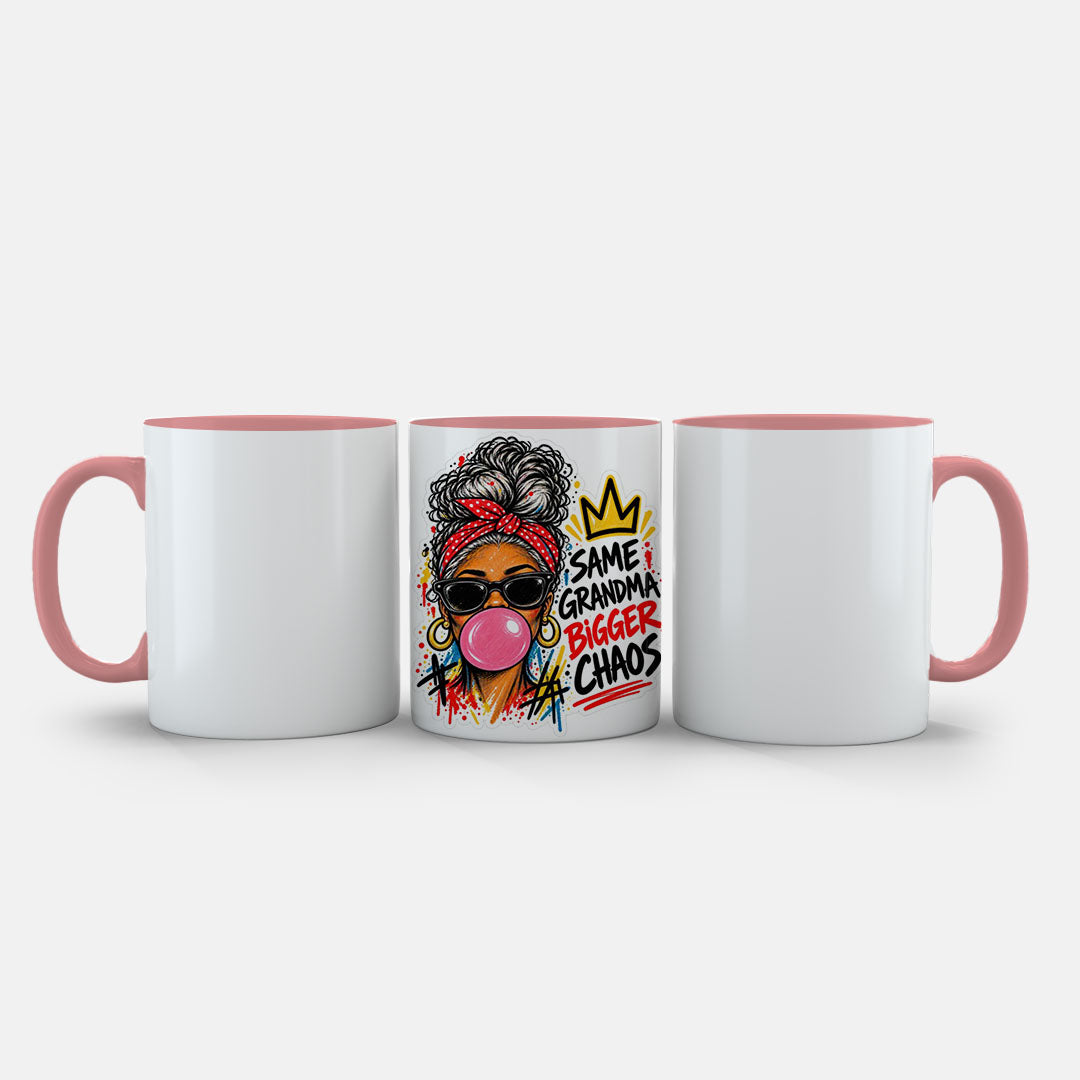 11oz Ceramic Mug Pink - Same Grandma Bigger Chaos design on pink ceramic mug