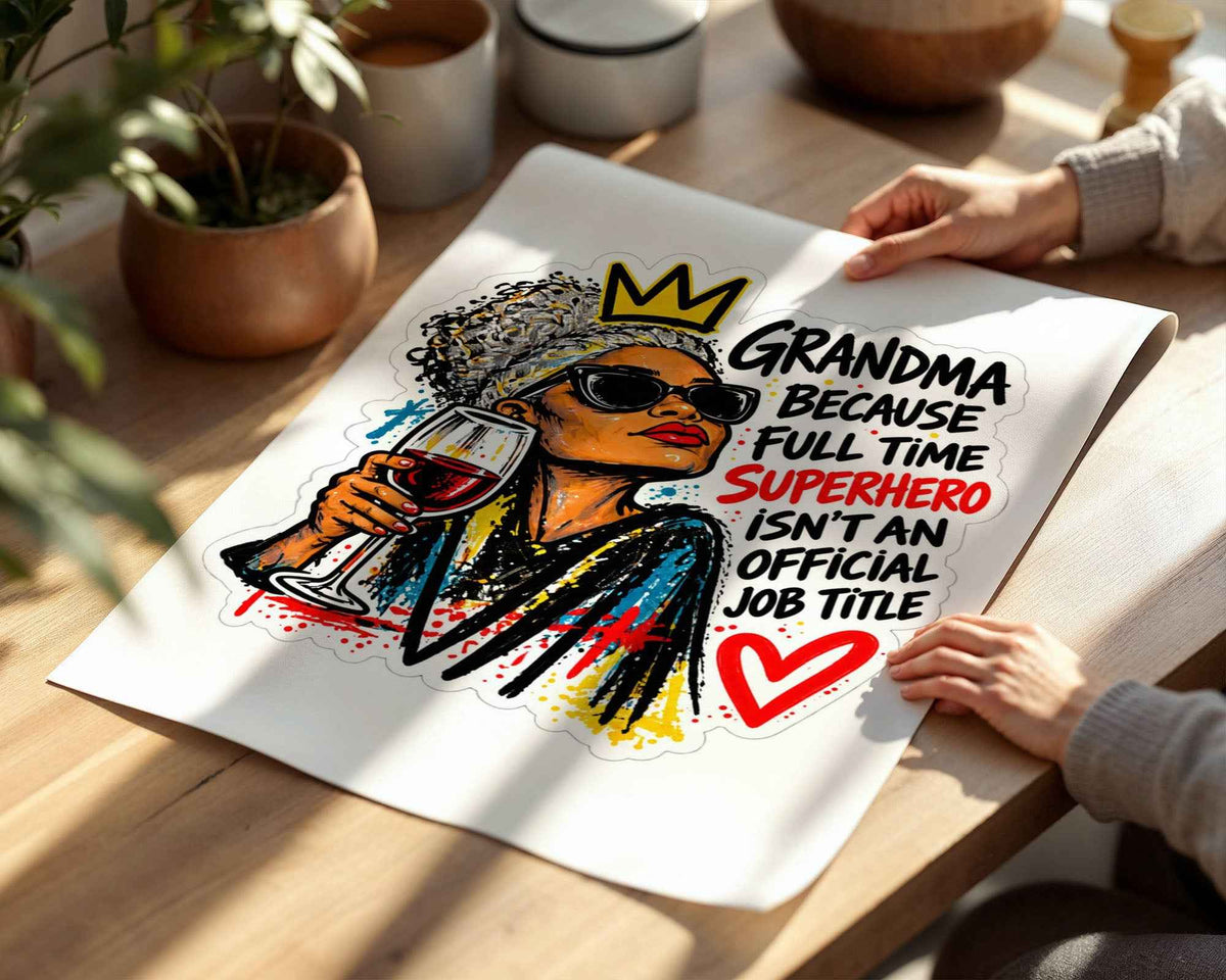 Grandma Superhero Poster: Funny Mother's Day Wall Art