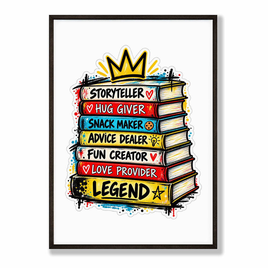 A4 Bedroom Portrait - Colourful poster of stacked books reading legend and fun creator