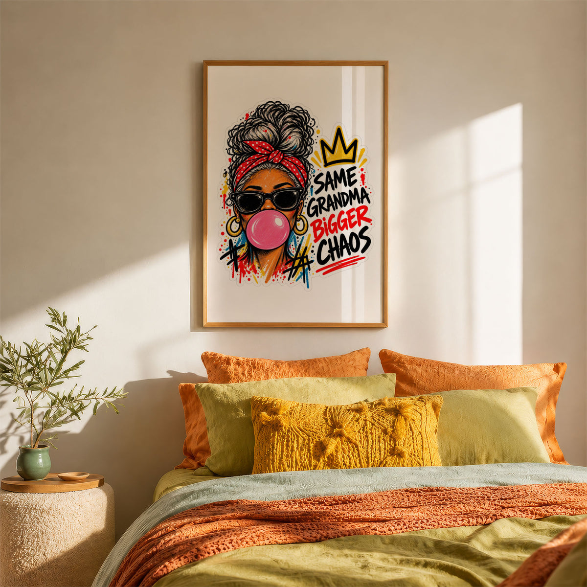 A-Sized Bedroom Portrait - Fun pop art print featuring 'Same Grandma Bigger Chaos' text and vibrant colours