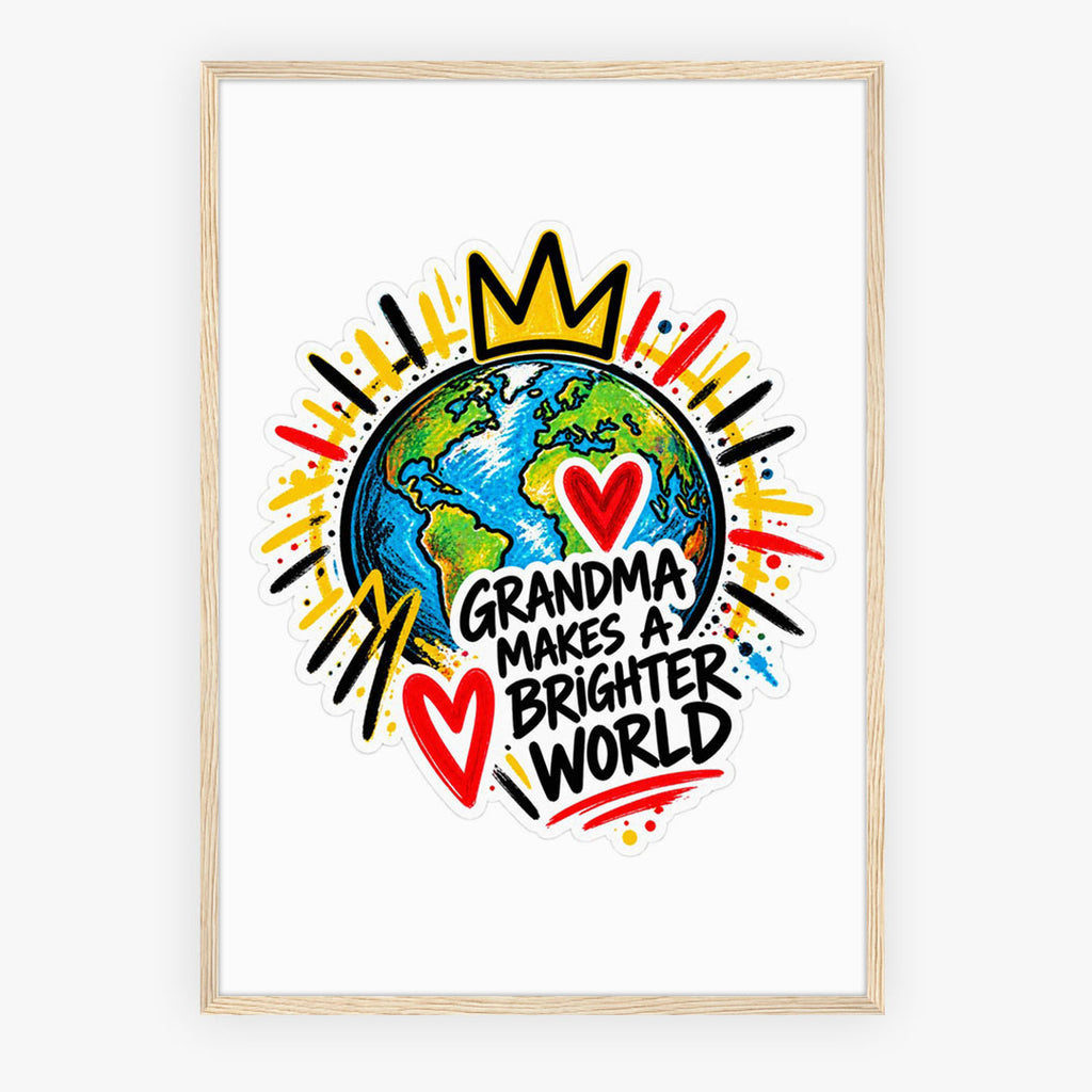 A-Sized Bedroom Portrait - Inspirational grandma quote poster in vibrant colours