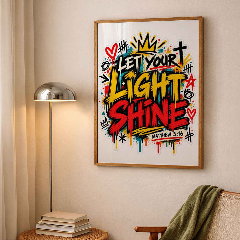 Let Your Light Shine Motivational Street Art Poster