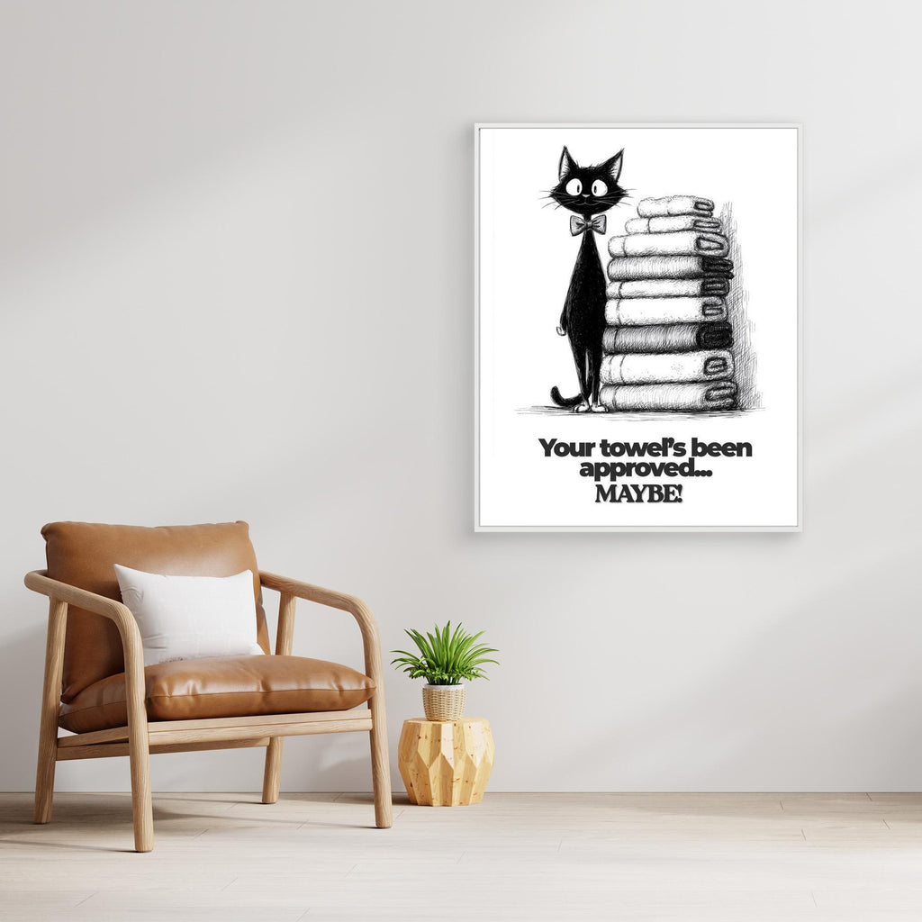 Your Towel's Been Approved Cat Wall Art | Quirky Bathroom Print