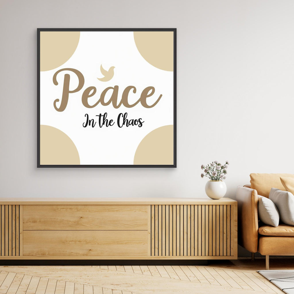 Peace In the Chaos Quote Framed Canvas Print | Zen Home Decor - Framed Pop Art