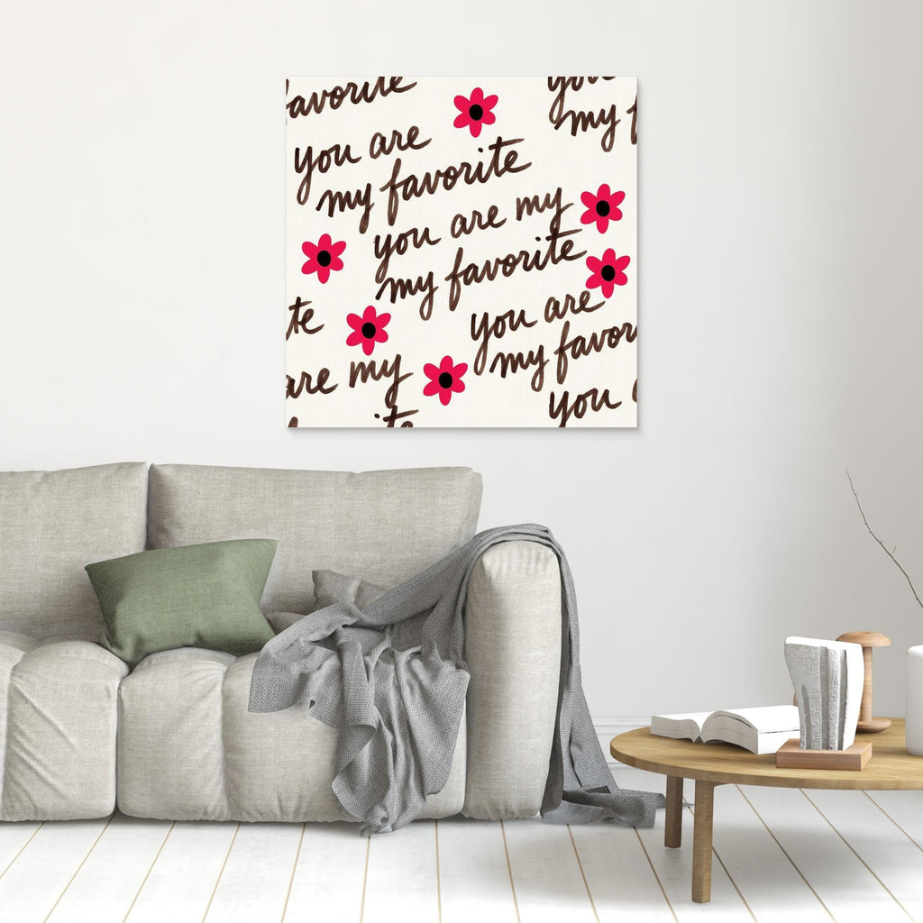 You Are My Favorite" Floral Script Wall Art | Framed Canvas - Framed Pop Art