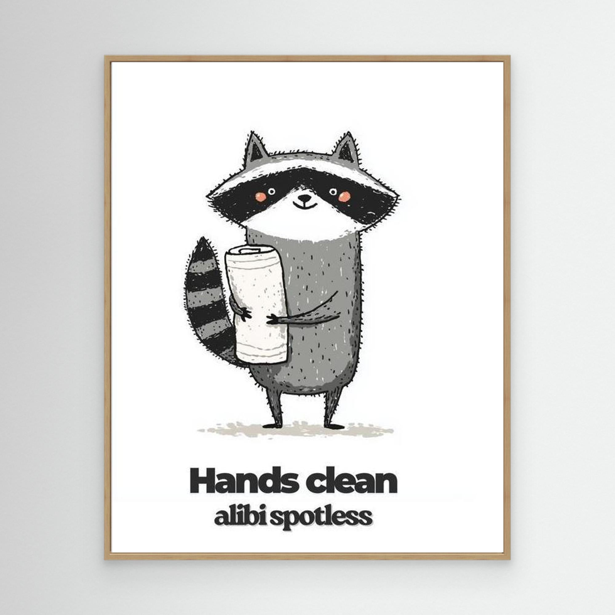 Funny Raccoon Bathroom Wall Art - Hands Clean Quote Print