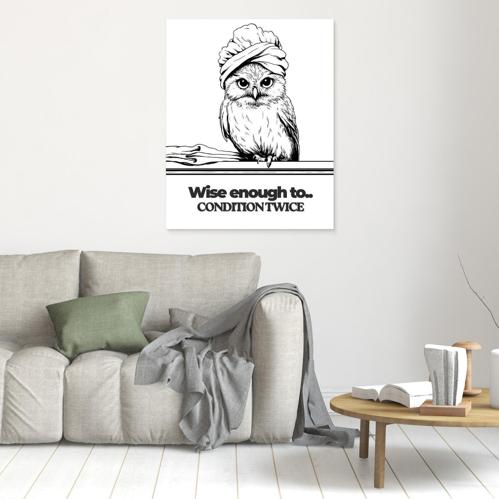 Wise Enough to Condition Twice Owl Wall Art | Funny Bathroom Print