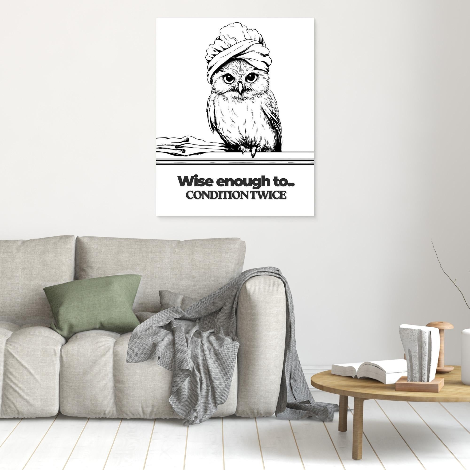 Wise Enough to Condition Twice Owl Wall Art | Funny Bathroom Print