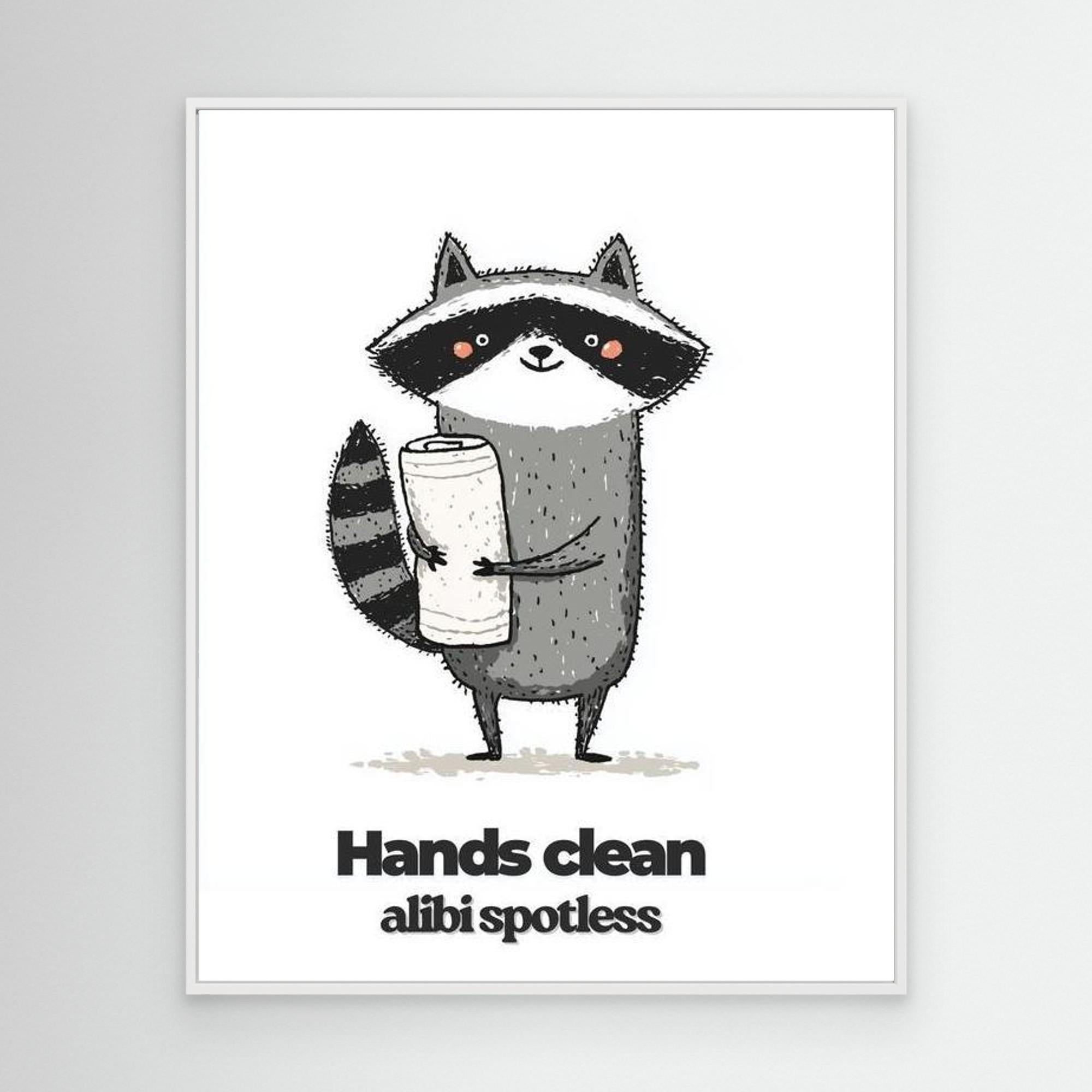Funny Raccoon Bathroom Wall Art - Hands Clean Quote Print