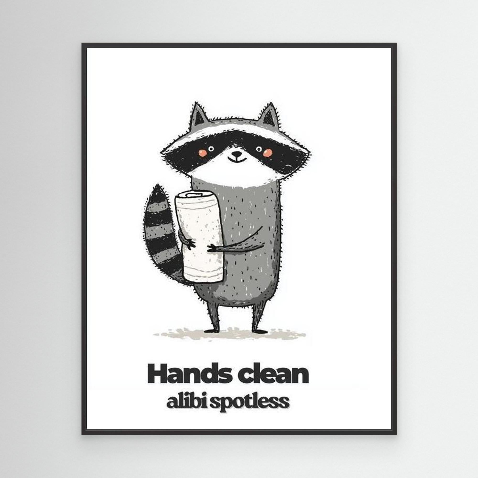 Funny Raccoon Bathroom Wall Art - Hands Clean Quote Print