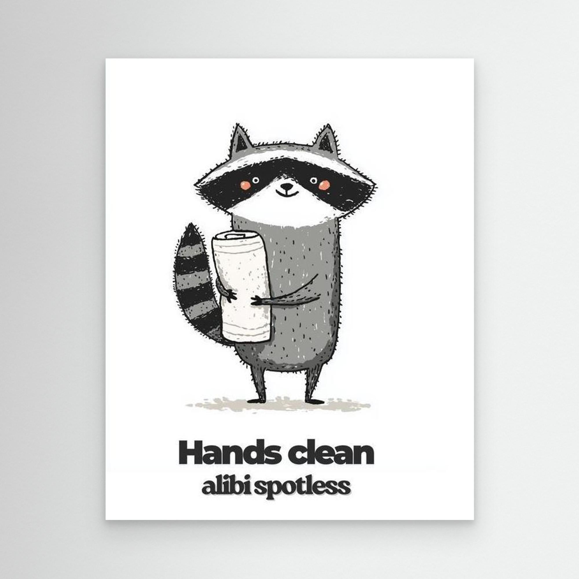Funny Raccoon Bathroom Wall Art - Hands Clean Quote Print