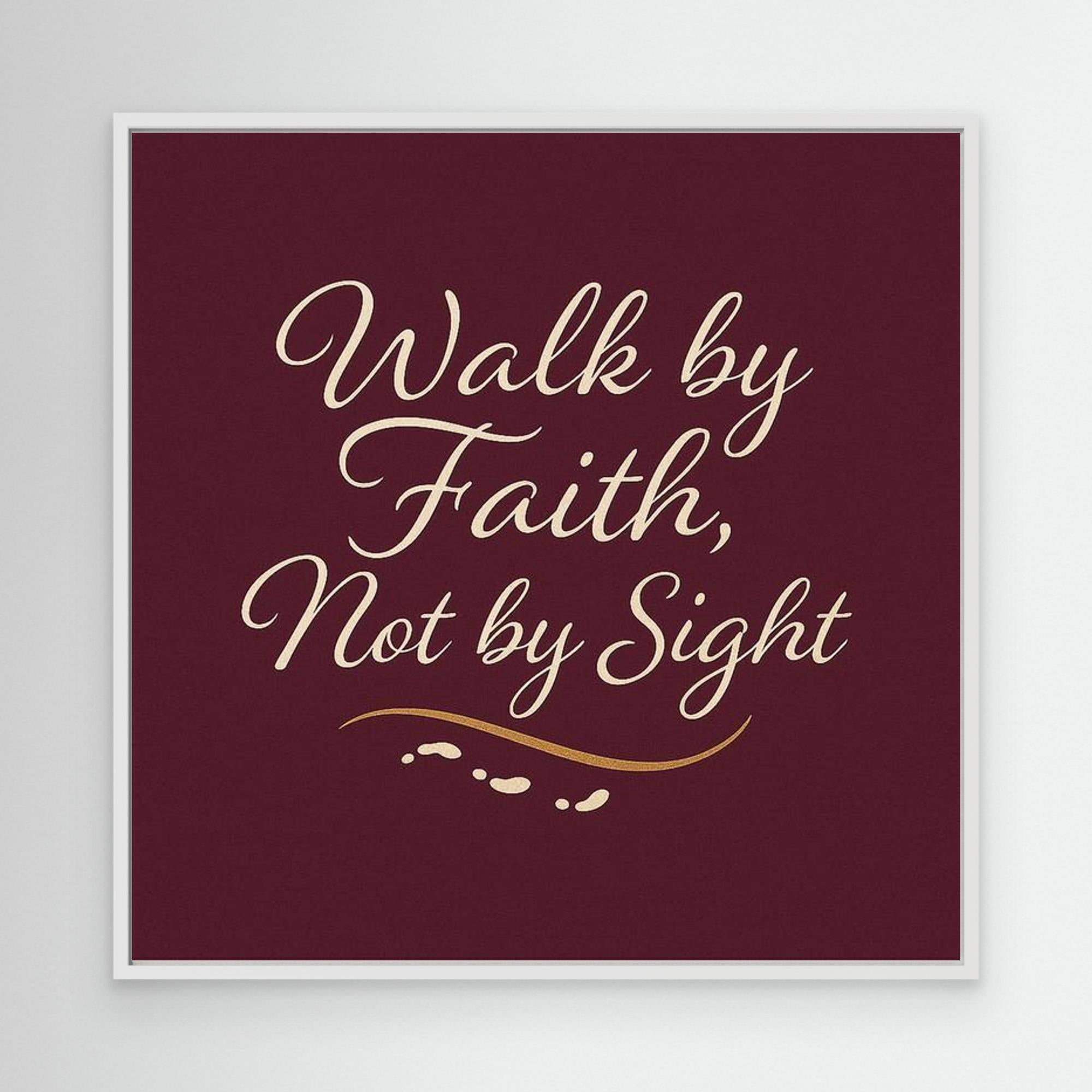 Walk by Faith Wall Art | Christian Bedroom Decor Quote
