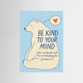 Fine Art Paper Print – Be Kind Christian Bear Wall Art