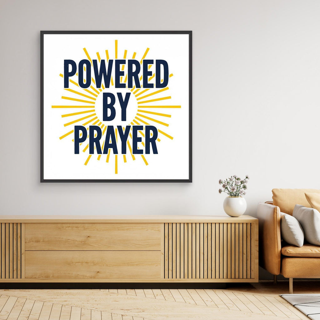Powered by Prayer Christian Wall Art | Framed Canvas Print