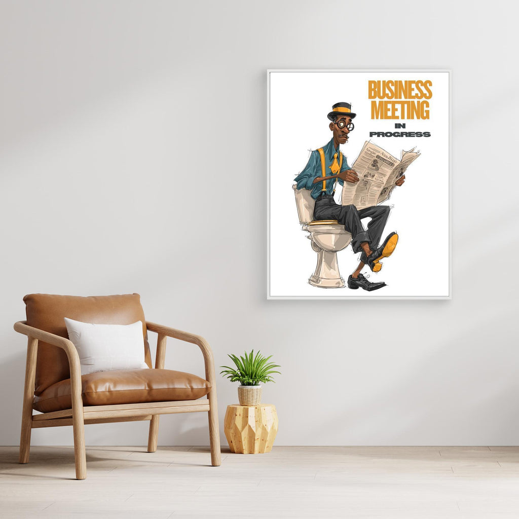 Business Meeting In Progress | Funny Bathroom Wall Art