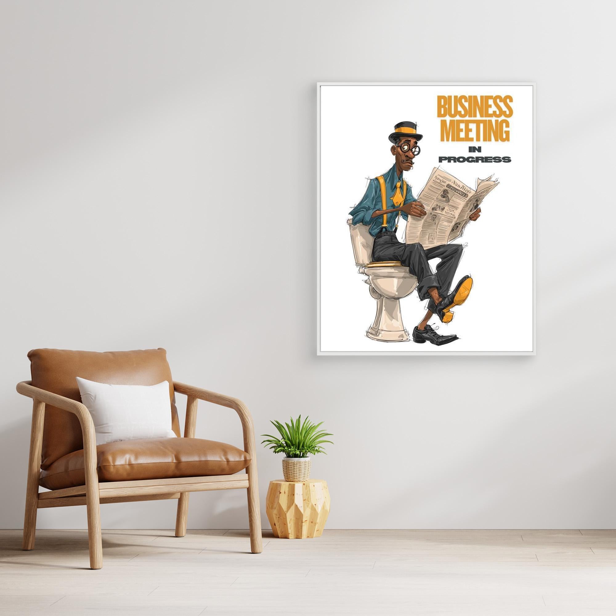 Business Meeting In Progress | Funny Bathroom Wall Art