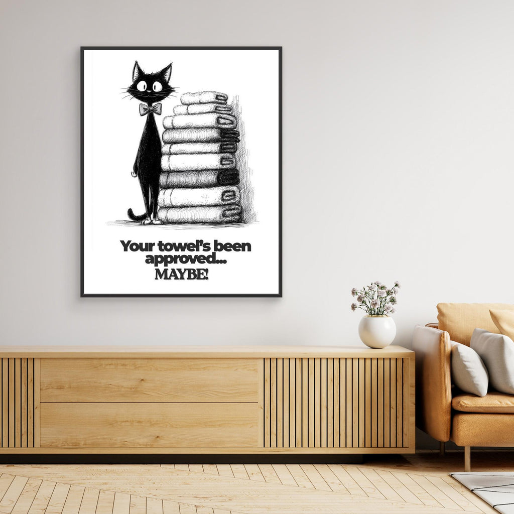 Your Towel's Been Approved Cat Wall Art | Quirky Bathroom Print