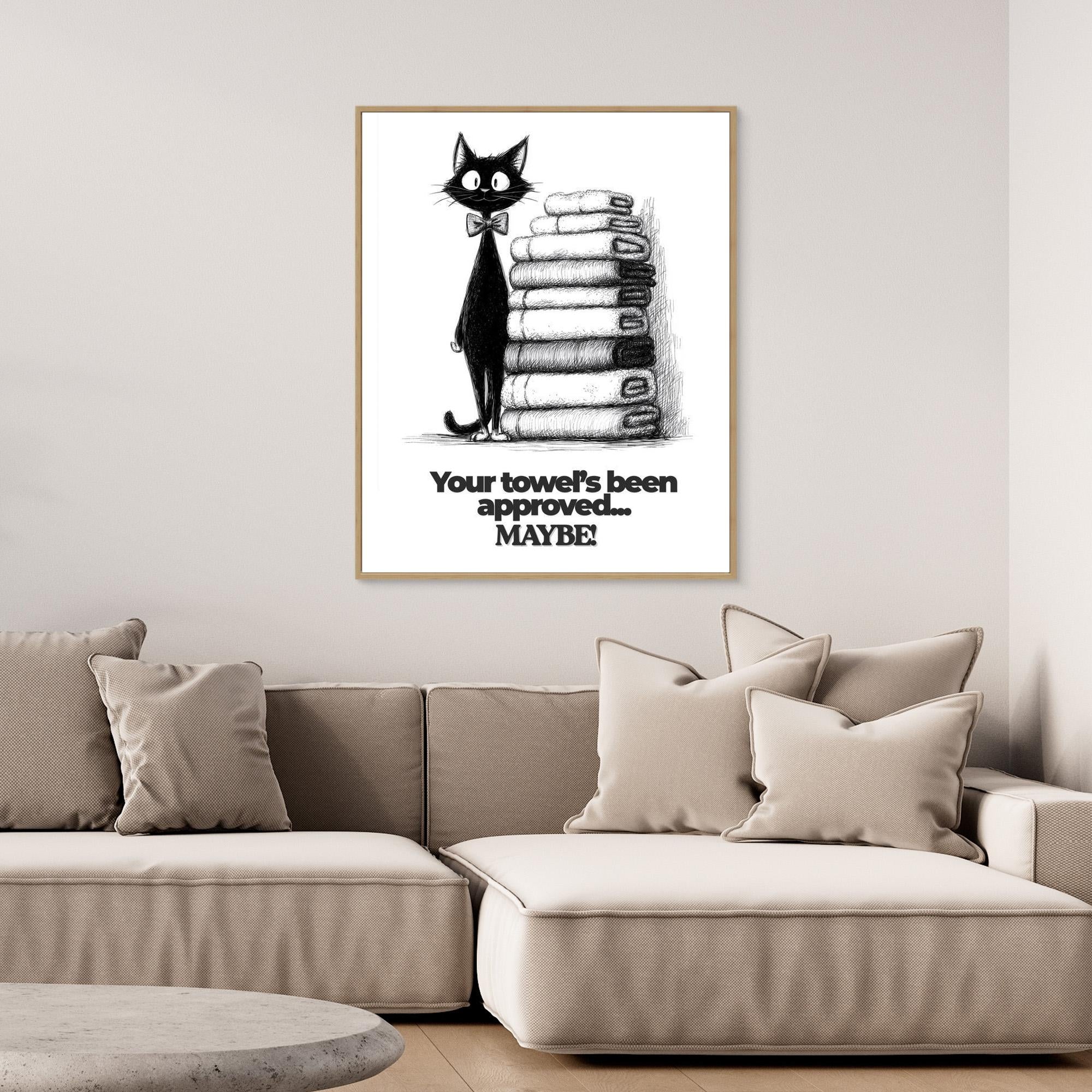 Your Towel's Been Approved Cat Wall Art | Quirky Bathroom Print
